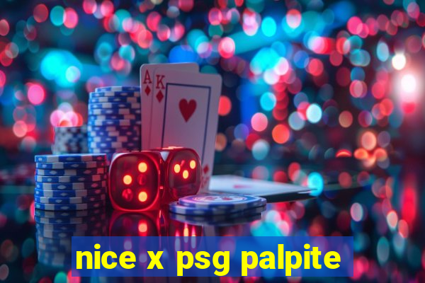 nice x psg palpite