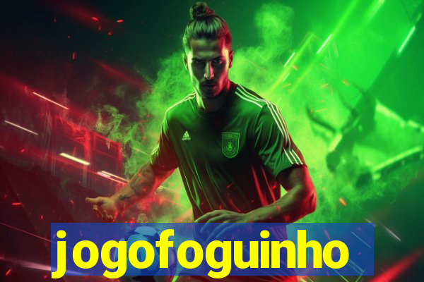 jogofoguinho