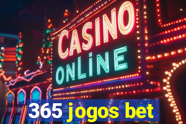 365 jogos bet