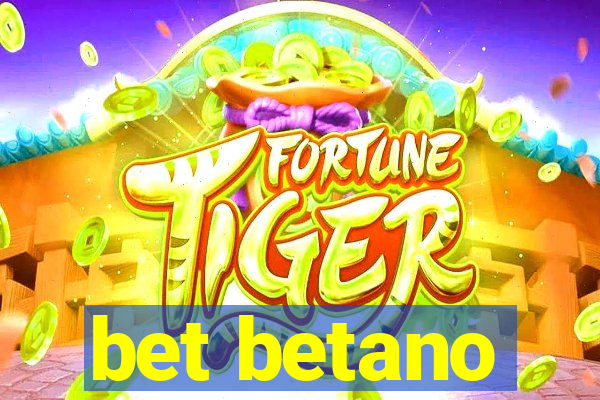 bet betano