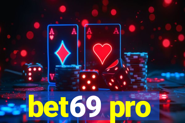 bet69 pro