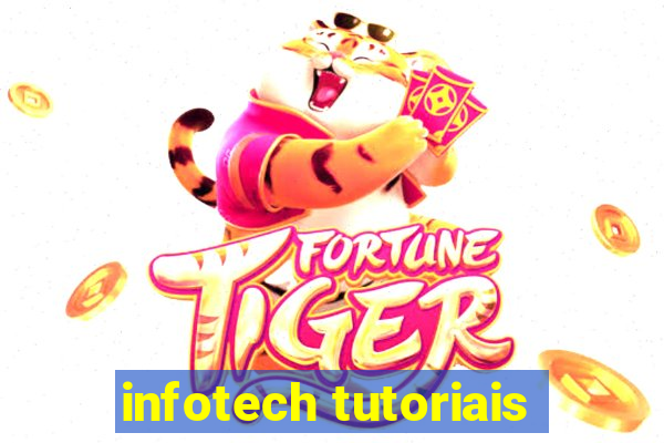 infotech tutoriais