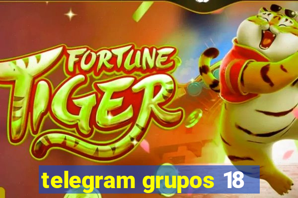 telegram grupos 18