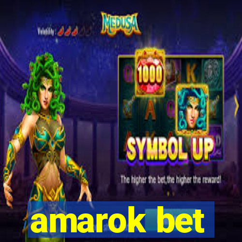 amarok bet