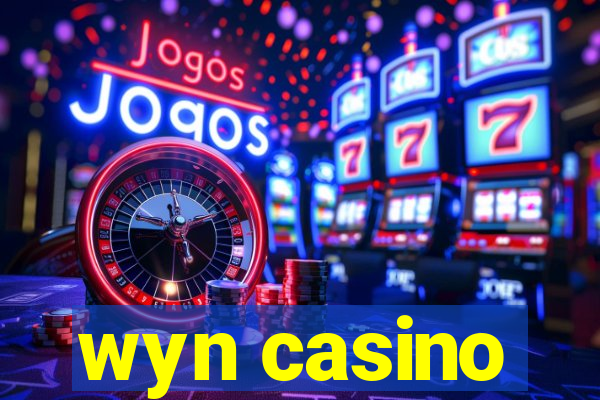 wyn casino