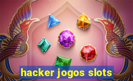 hacker jogos slots