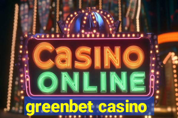 greenbet casino