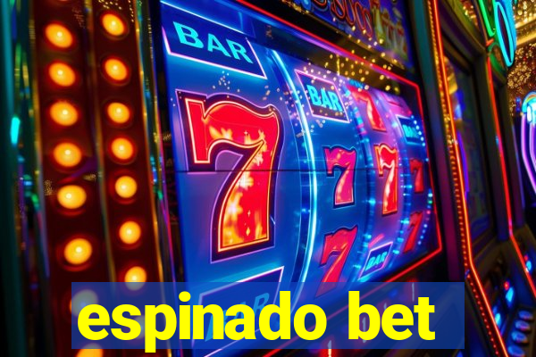 espinado bet