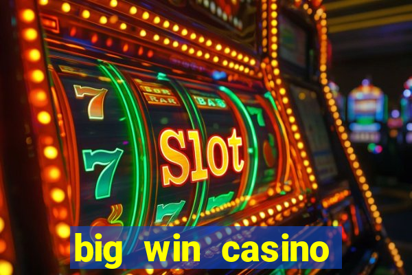 big win casino online login