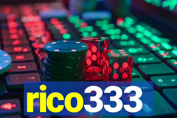 rico333