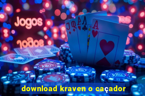 download kraven o caçador