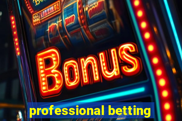 professional betting