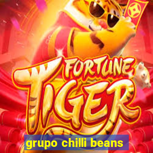 grupo chilli beans