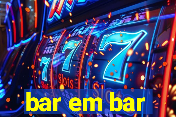 bar em bar