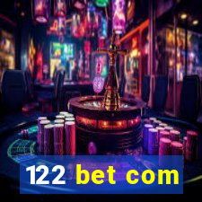 122 bet com