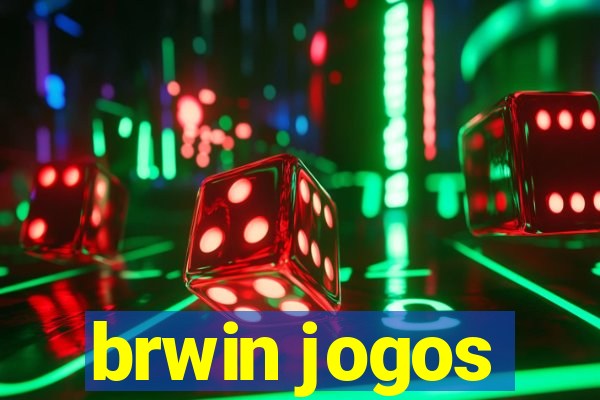 brwin jogos