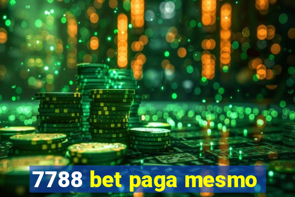 7788 bet paga mesmo