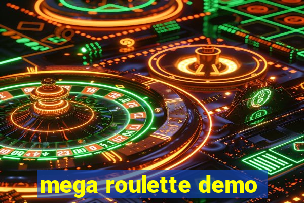 mega roulette demo