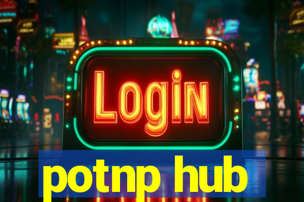 potnp hub