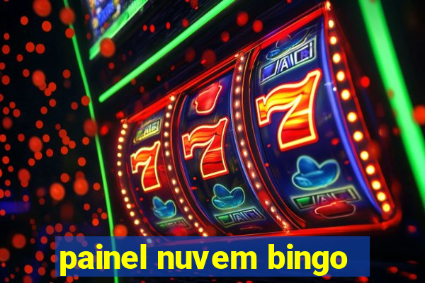 painel nuvem bingo