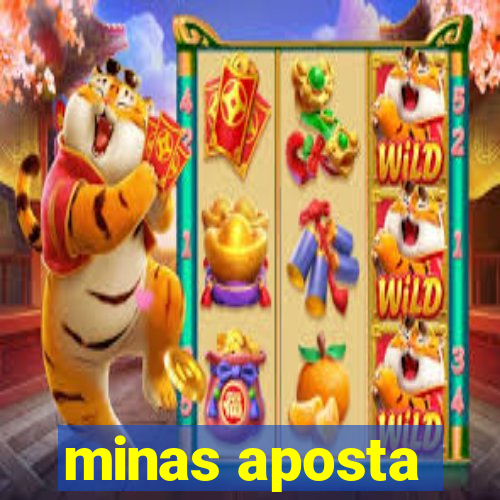 minas aposta