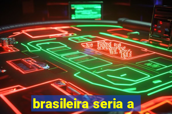 brasileira seria a