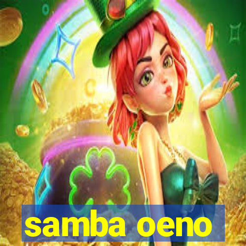 samba oeno