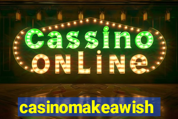 casinomakeawish