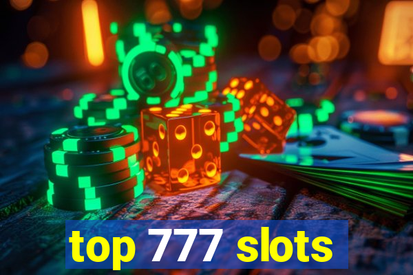 top 777 slots