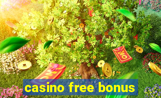 casino free bonus