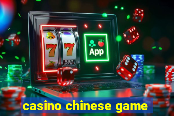 casino chinese game