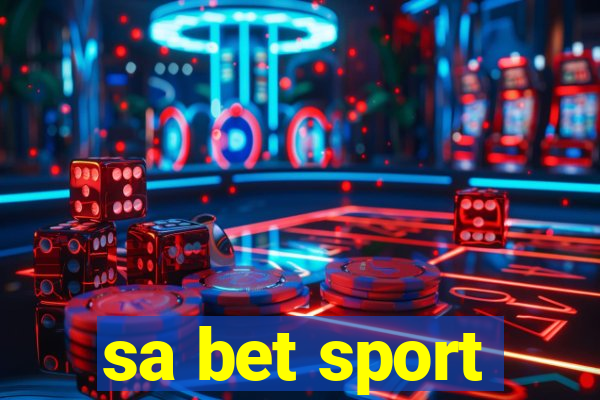 sa bet sport