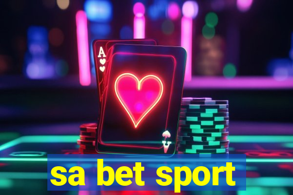 sa bet sport