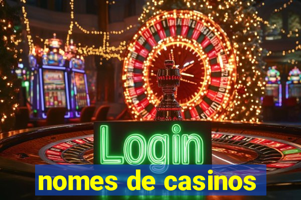 nomes de casinos