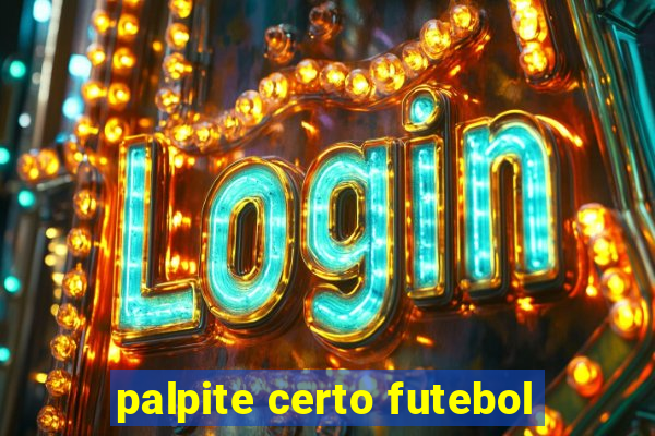 palpite certo futebol