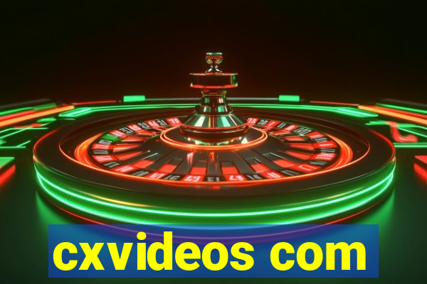 cxvideos com