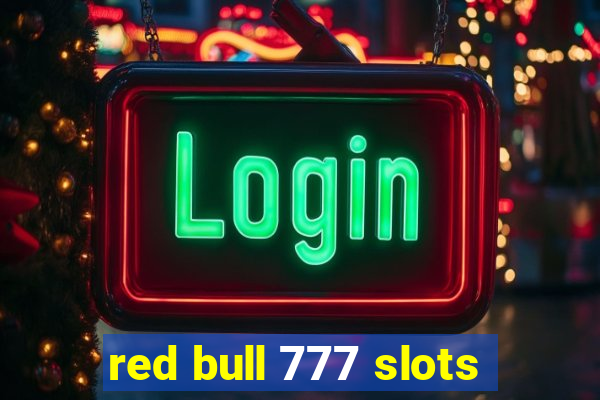 red bull 777 slots