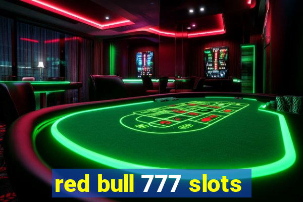 red bull 777 slots