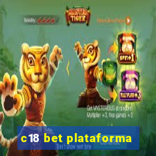 c18 bet plataforma