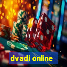 dvadi online