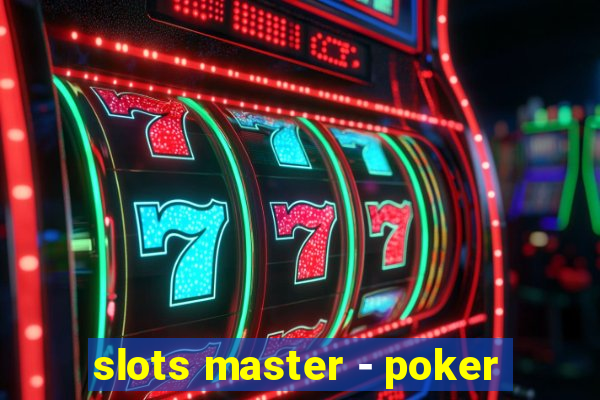 slots master - poker