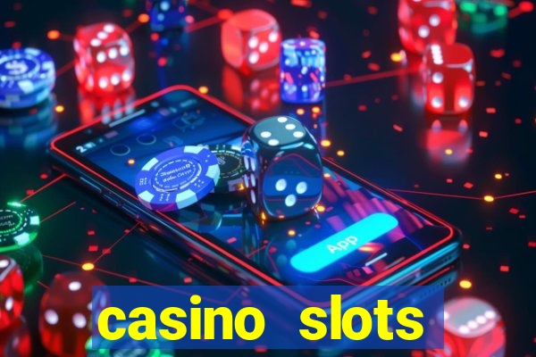 casino slots machine games