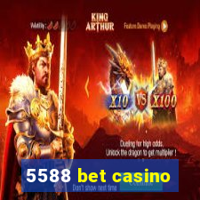 5588 bet casino