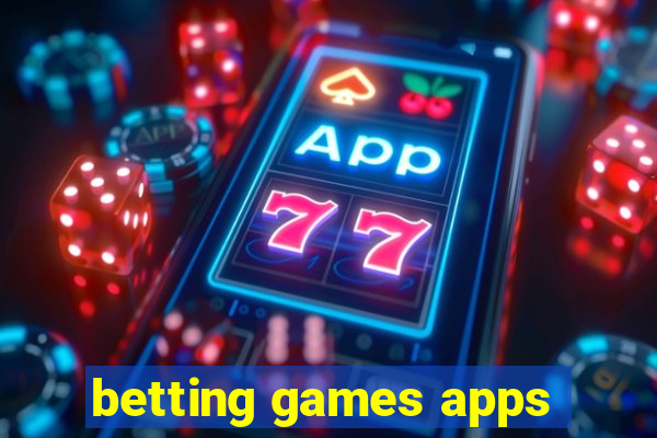 betting games apps