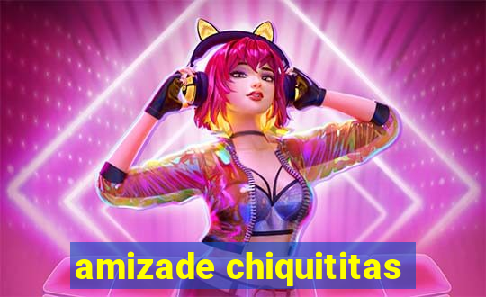 amizade chiquititas