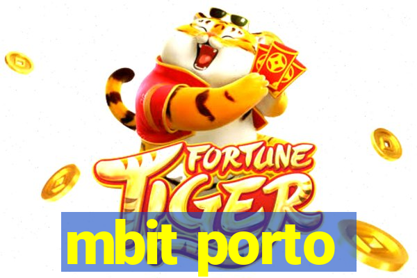 mbit porto