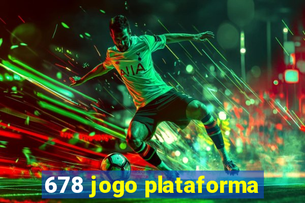 678 jogo plataforma