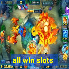 all win slots