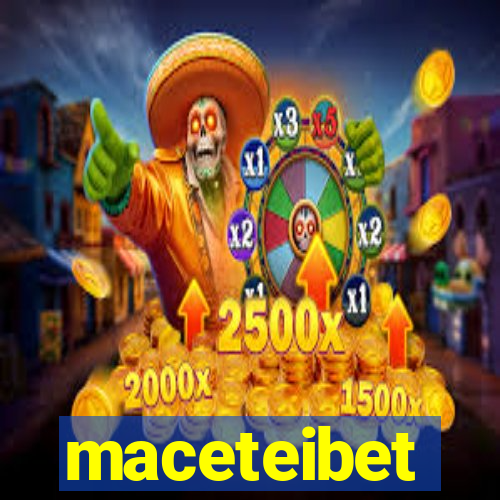 maceteibet