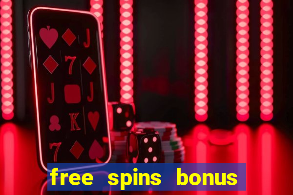 free spins bonus casino no deposit